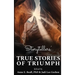 Storytellers' True Stories of Triumph