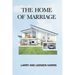 The Home of Marriage