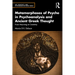 Metamorphoses of Psyche in Psychoanalysis and Ancient Greek Thought: From Mourning to Creativity