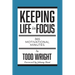 Keeping Life in Focus: 365 Motivational Minutes