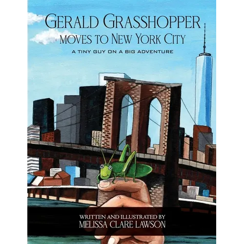 Gerald Grasshopper Moves to New York City