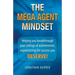 The Mega Agent Mindset