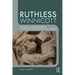 Ruthless Winnicott: The role of ruthlessness in psychoanalysis and political protest