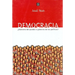 Democracia: Gobierno del Pueblo O Gobierno de los Politicos?