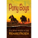 Pony Boys