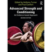 Advanced Strength and Conditioning: An Evidence-Based Approach