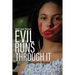 Bert and Norah: Evil Runs Through It