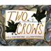 Two Crows