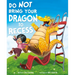 Do Not Bring Your Dragon to Recess