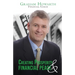 Creating Prosperity and Financial Peace: Revised Edition