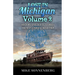 Lost in Michigan Volume 2: History and Travel Stories from an Endless Road Trip