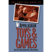 The Foxfire Book of Appalachian Toys and Games
