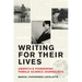 Writing for Their Lives: America's Pioneering Female Science Journalists