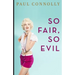 So Fair, So Evil