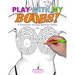 Play with My Boobs: A Titstacular Activity Book for Adults