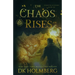 The Chaos Rises: An Elemental Warrior Series