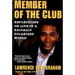 A Member of the Club: Reflections on Life in a Racially Polarized World