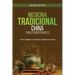 Medicina Tradicional China para Principiantes: Guía Completa de Medicina Tradicional China