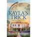 Kayla's Trick