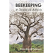 Beekeeping in Tropical Africa