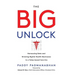 The Big Unlock: Harnessing Data and Growing Digital Health Businesses in a Value-Based Care Era