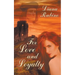 For Love and Loyalty