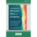 The DBT Workbook for Narcissistic Abuse and Gaslighting: Dialectical Behavior Therapy Skills to Stay Emotionally Centered, Overcome Self-Doubt, and Re
