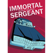 Immortal Sergeant