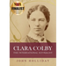 Clara Colby: The International Suffragist