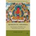 Romantic Dharma: The Emergence of Buddhism Into Nineteenth-Century Europe