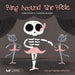 Ring Around the Rosie: Ballet Positions / Posciciones de Ballet (Bilingual: English/Spanish): Ballet Positions-Posciciones de Ballet