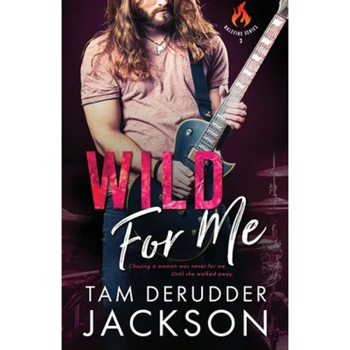 Wild For Me