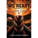 We Ready: From Cinderella to Beasts of the East