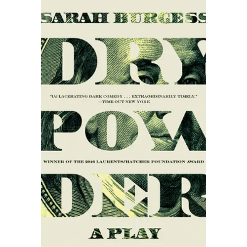Dry Powder: A Play