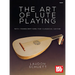 The Art of Lute Playing with Transcriptions for Classical Guitar