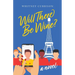 Will There Be Wine?