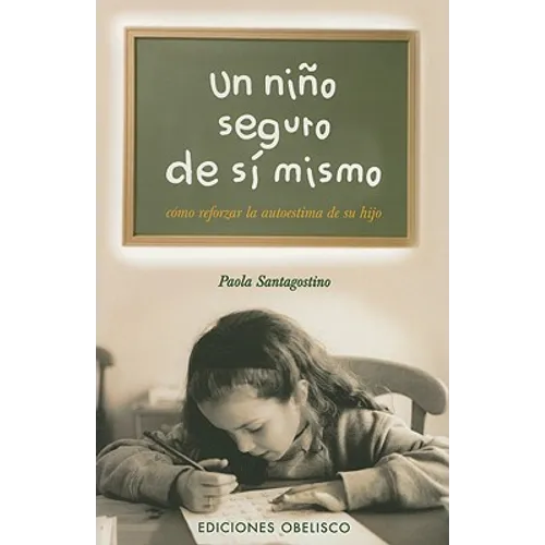 Un Nino Seguro de Si Mismo