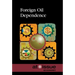 Foreign Oil Dependence