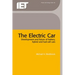The Electric Car: Development and Future of Battery, Hybrid and Fuel-Cell Cars