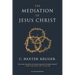 The Mediation of Jesus Christ