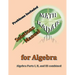 Solutions Manual for Algebra: Algebra Parts I, II, and III combined