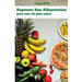 Repenser son alimentation: Pour une vie plus saine
