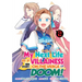 My Next Life as a Villainess Side Story: On the Verge of Doom! (Manga) Vol. 2