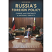 Russia's Foreign Policy: Change and Continuity in National Identity