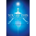 YOU are THIS