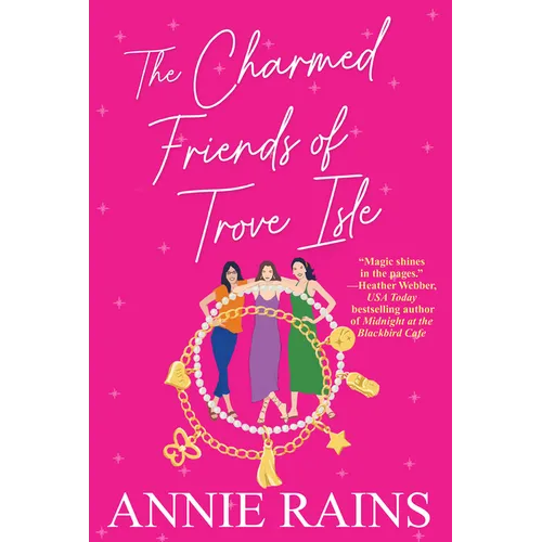 The Charmed Friends of Trove Isle