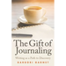 The Gift of Journaling: Writing as a Path to Discovery