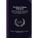The Plays of William Shakspeare: King John. King Richard Ii. King Henry Iv, Part 1. V. 9: King Henry Iv, Part 2. King Henry V. King Henry Vi, Part 1