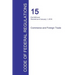 Code of Federal Regulations Title 15, Volume 3, January 1, 2016