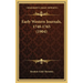 Early Western Journals, 1748-1765 (1904)